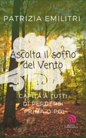 Ascolta il soffio del vento 8894806596 Book Cover