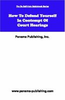 How To Defend Yourself In Contempt Of Court Hearings 1419678957 Book Cover