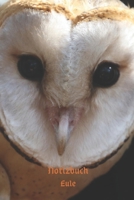 Notizbuch Eule: Tagebuch, Notizbuch mit E-Mail, Telefon und Geburtstagsliste f�r Schule, Hobby und Freizeit. 1673460526 Book Cover