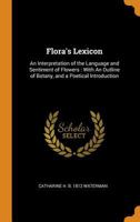 Flora's Lexicon 1894572424 Book Cover