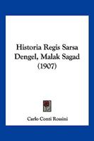 Historia Regis Sarsa Dengel, Malak Sagad (1907) 1160736987 Book Cover