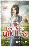 The Disgraced Duchess: Christian Historical Romance B0H45Y2HDT Book Cover