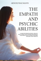 The Empath and Psychic Abilities 180268901X Book Cover