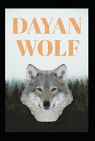 Dayan Wolf 1729382819 Book Cover