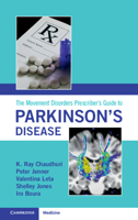 The Movement Disorders Prescriber's Guide to Parkinson's Disease 1009222619 Book Cover