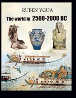 The world in 2500-2000 BC B0F4ZPX7KZ Book Cover