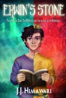 Sucked inside the book Erwin’s Stone: The story of Zeke, the princess and the savior of the Kingdom B08L3Q69QJ Book Cover