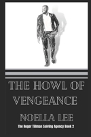 The Howl of Vengeance B09RM4Q21Y Book Cover