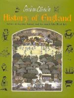 History of England: Before It Became Boring and Too Much Like Real Life 095369691X Book Cover