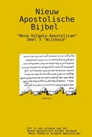 Nieuw Apostolische Bijbel 3 (Dutch Edition) 129184497X Book Cover