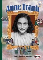 Anne Frank 0761342214 Book Cover