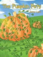The Pumpkin Pets 1640796819 Book Cover
