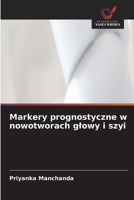 Markery prognostyczne w nowotworach glowy i szyi (Polish Edition) 6209987281 Book Cover