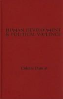Human Development and Political Violence 052173438X Book Cover