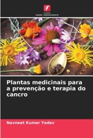 Plantas medicinais para a prevenção e terapia do cancro 6206348105 Book Cover