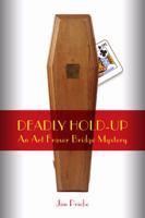 Deadly Hold-Up 1897106602 Book Cover