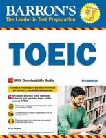 Barron's TOEIC: With Downloadable Audio 1438011830 Book Cover