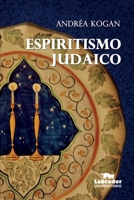 Espiritismo judaico 8593058701 Book Cover