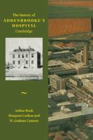 History of Addenbrooke's Hospital, Cambridge 0521142393 Book Cover