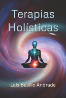 Terapias Holísticas B0CCCQY9R2 Book Cover