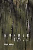 Murder in the Bayou B0F95QKTRR Book Cover