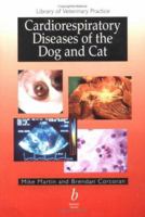 Cardiorespiratory Diseases of the Dog and Cat 0632032987 Book Cover