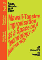 Mawali--Taqsim: Improvisation as a Space and Technology of Humanity 1954939132 Book Cover