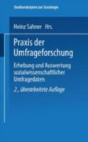 Praxis Der Umfrageforschung 3531135112 Book Cover