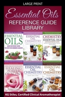 Essential Oils Reference Guide Library (Essential Oil Healing Bundles) B0GNKXQCD4 Book Cover