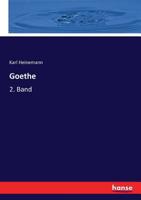 Goethe, Dritte Auflage 1178818322 Book Cover