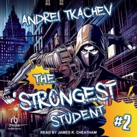 The Strongest Student: Book 2 B0F3ZLK172 Book Cover