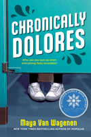 Chronically Dolores 0147512557 Book Cover