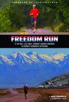 Freedom Run 1935412507 Book Cover