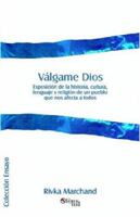 La historia, cultura, lenguaje y religion de un pueblo que nos afecta a todos. 9875611174 Book Cover