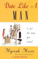Date Like a Man 0060194987 Book Cover