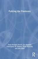 Policing the Pandemic 103230507X Book Cover