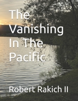The Vanishing In The Pacific B0FVMC81JC Book Cover