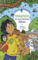 Valentin Et Les Petites Betes 2700235789 Book Cover