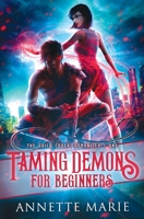 Taming Demons for Beginners 1988153360 Book Cover