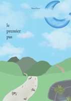 Le premier pas (French Edition) 2322482846 Book Cover