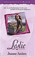Leslie (SpringSong Books #18) 0871239272 Book Cover