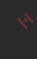 Jesus is Satan B095F6K1SV Book Cover