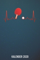 Kalender 2020: Tischtennis Herzschlag A5 Kalender Planer für ein erfolgreiches Jahr - 110 Seiten (German Edition) 1672983045 Book Cover