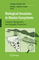 Biological Invasions in Marine Ecosystems: Ecological, Management, and Geographic Perspectives 354079235X Book Cover