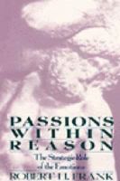 Passions Within Reason 0393960226 Book Cover