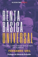 Renta B�sica Universal. Por Qu� y C�mo terminar para siempre con la pobreza. B08FP7SMR8 Book Cover