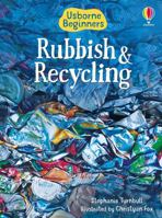 Trash And Recycling (Usborne Beginners: Information for Young Readers: Level 2)