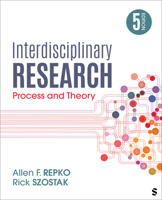 Interdisciplinary Research: Process and Theory (Interdisciplinary Research) 1412988772 Book Cover