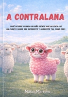 A contraLana (Spanish Edition) B0GRZBDGGZ Book Cover