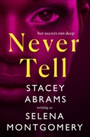 Never Tell 1250805821 Book Cover